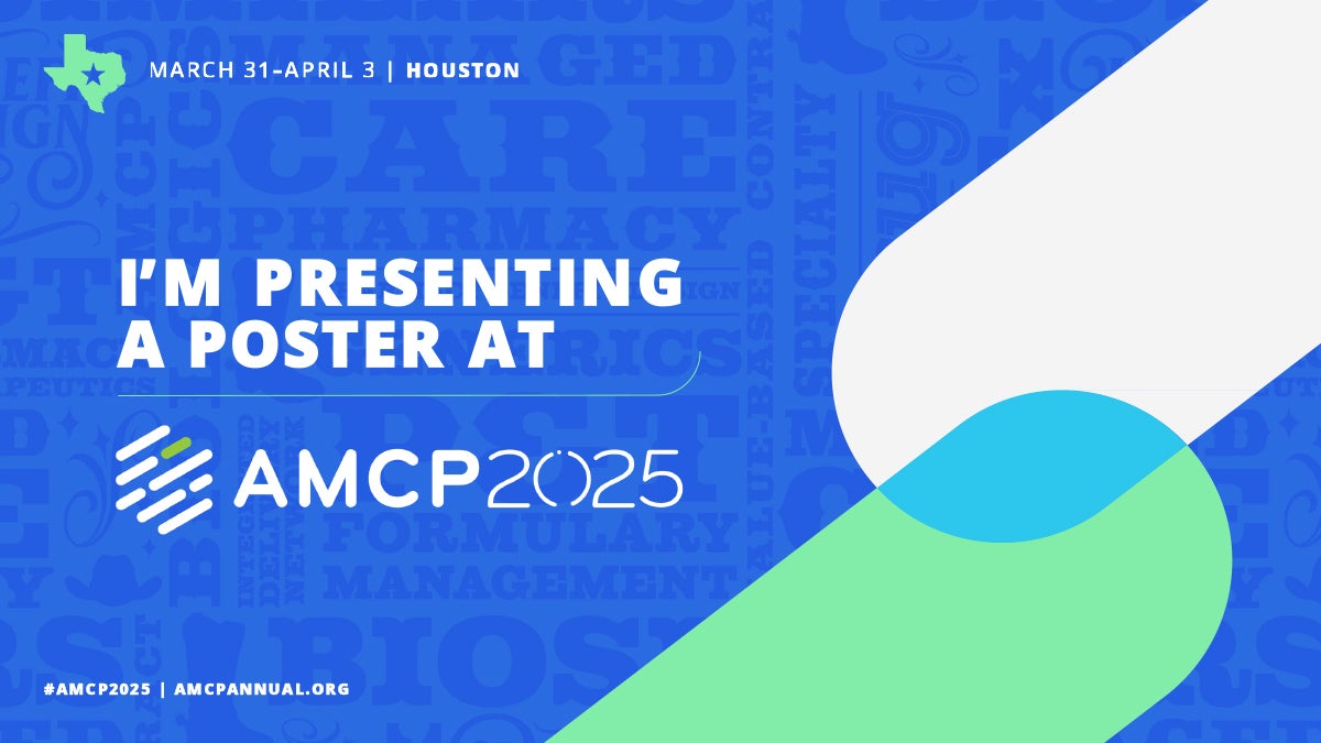 I'm presenting at AMCP 2025