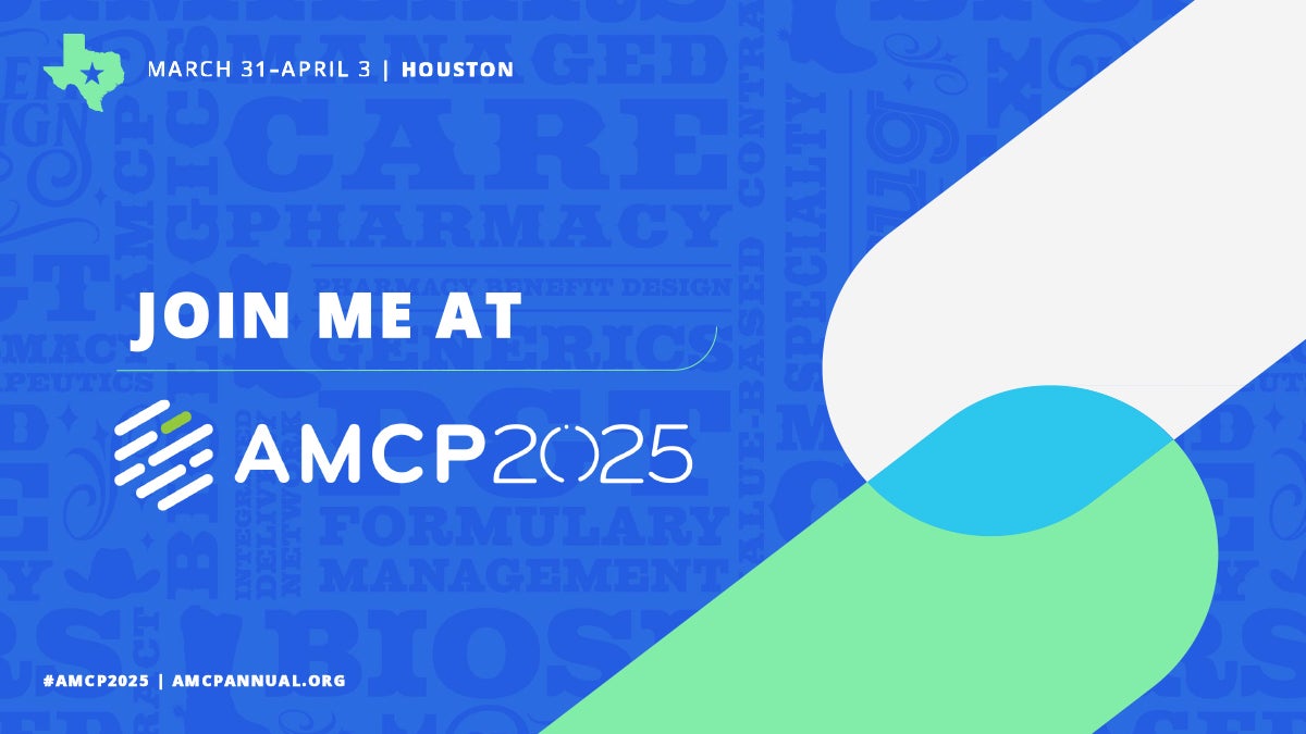 Join me at AMCP 2025